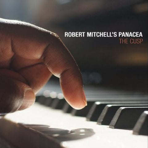 Robert Mitchell's Panacea ‎– The Cusp Edition Records ‎– EDN1023V