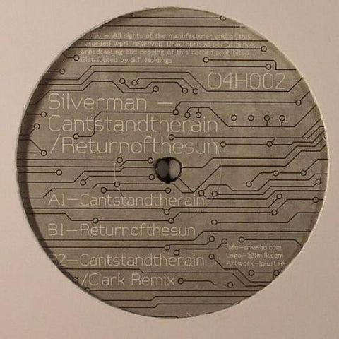 Silverman (3) ‎– Cantstandtherain Label: One 4 Ho ‎– O4H002