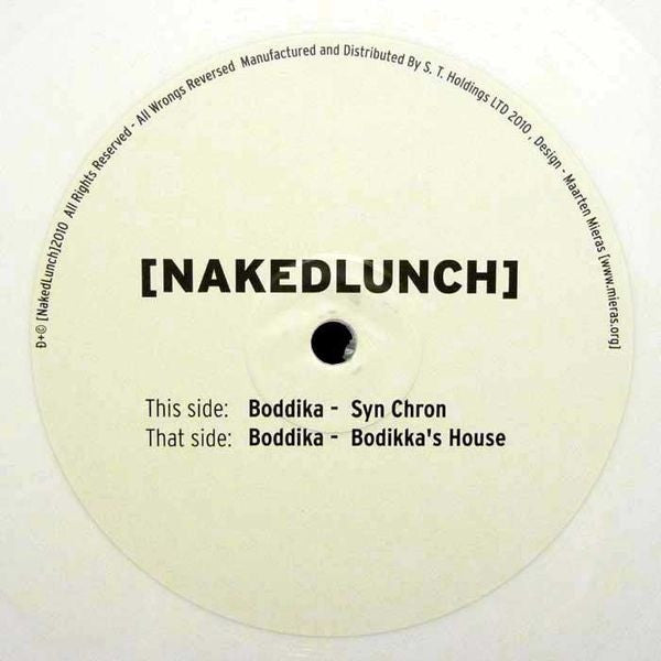 Boddika - Boddika's House / Syn Chron 10" NL007 [NakedLunch]