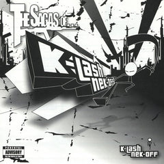 K-Lashnek-off - The Sagas Of Klashnekoff CD, Album Kemet Entertainment KERRK/CDC004