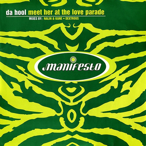 Da Hool - Meet Her At The Love Parade 12" FESX39, 5684711 Manifesto