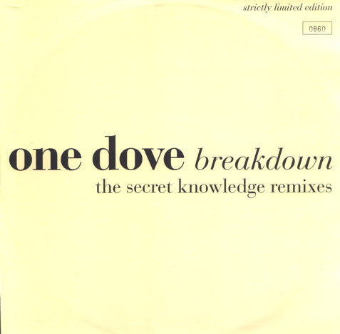 One Dove ‎– Breakdown Boy's Own Productions ‎– BOIXR 15, 857 331-1