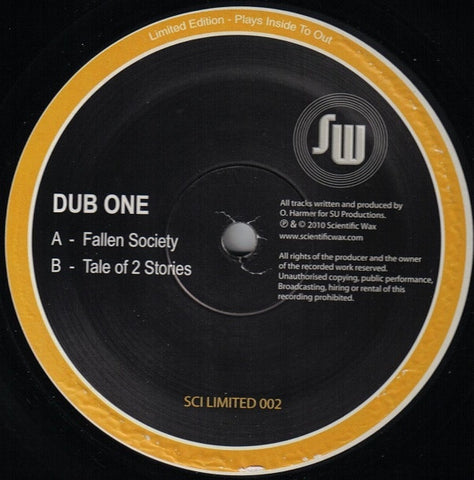 Dub One - Fallen Society / Tale Of 2 Stories 12" SCILTD002 Sci Limited