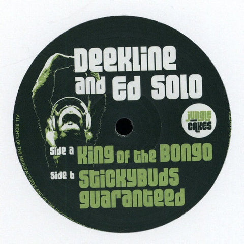 Deekline and Ed Solo - King Of The Bongo / Stickybuds Guaranteed - JC007 Jungle Cakes