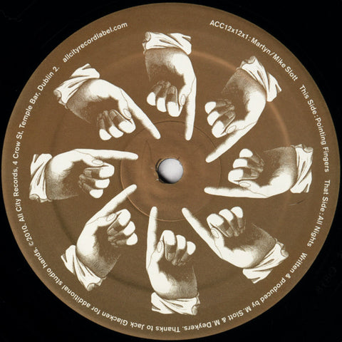 Martyn / Mike Slott ‎– All Nights / Pointing Fingers All City Records ACC12X12X1