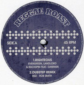 Evergreen / Landlord / Ruckspin ‎– Righteous Reggae Roast ‎– RR005