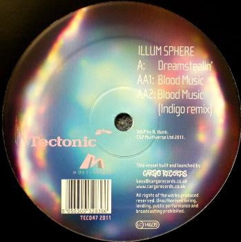 Illum Sphere ‎– Dreamstealin' / Blood Music 12" Tectonic ‎– TEC047