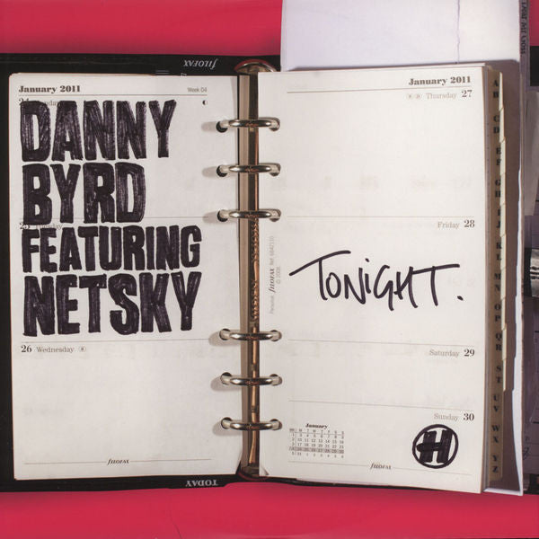 Danny Byrd Featuring Netsky – Tonight Hospital Records – NHS180