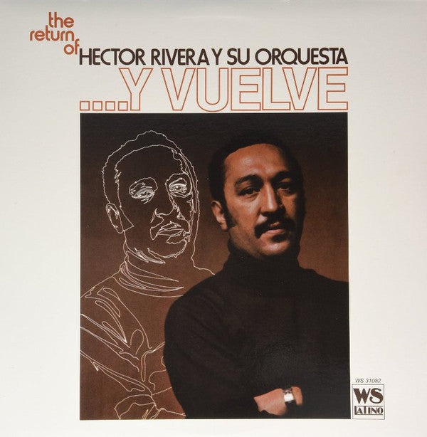 Hector Rivera Y Su Orquesta - Y Vuelve West Side Latino Records ‎– WS-31082