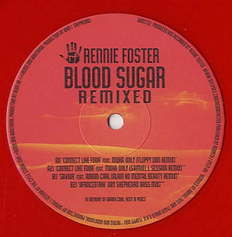 Rennie Foster - Blood Sugar Remixed 12" REB053 Rebirth