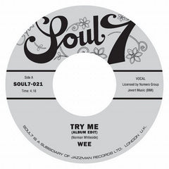 Wee ‎– Try Me / You Can Fly My Aeroplane Soul7 ‎– SOUL7021