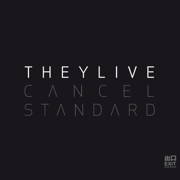They Live - Cancel Standard (CD) EXITCD007 Exit Records