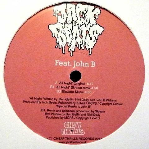 Jack Beats Feat John B - All Night 12" Cheap Thrills Records CHEAP33x