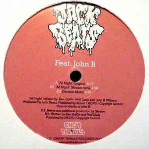 Jack Beats / John B ‎– All Night Cheap Thrills Records CHEAP33x