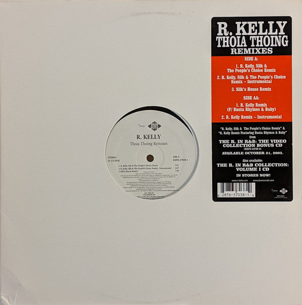 R. Kelly ‎– Thoia Thoing (Remixes) Jive ‎– 82876-57038-1