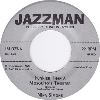 Nina Simone ‎– Funkier Than A Mosquito's Tweeter / Save Me Jazzman ‎– JM023