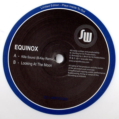 Equinox - Killa Sound (B-Key Remix) / Looking At The Moon 12" SCILTD003 Sci Limited