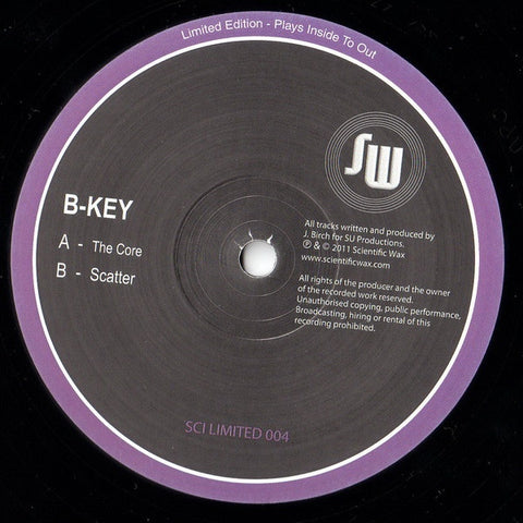 B-Key - The Core / Scatter - SCILTD004 Sci Limited