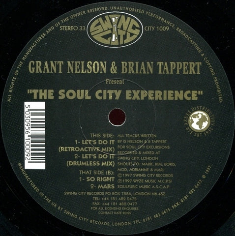 Grant Nelson & Brian Tappert Present the Soul City Experience - Let's Do It 12" Swing City Records ‎– CITY 1009