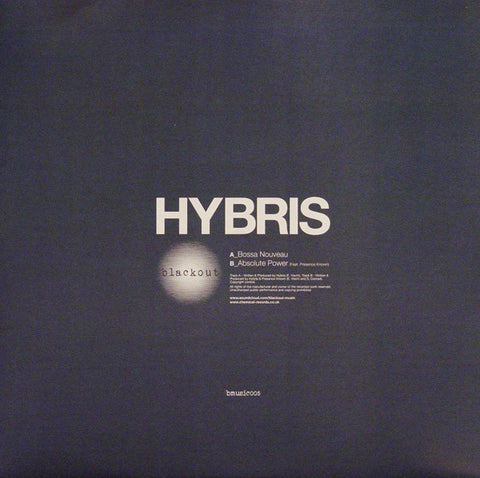 Hybris - Bossa Nouveau / Absolute Power 12" BMUSIC005 Blackout Music