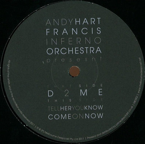 Andy Hart, Francis Inferno Orchestra - D2ME 12" MD002 Melbourne Deepcast