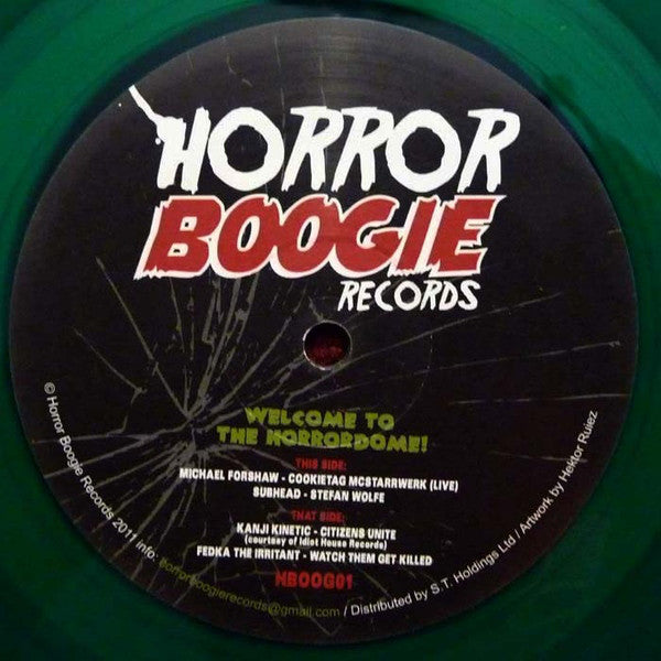 Various ‎– Welcome To The Horrordome Horror Boogie Records ‎– HBOOG01