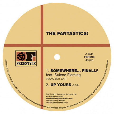 The Fantastics - Somewhere Finally Freestyle Records FSR093