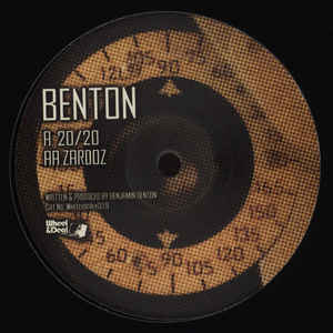 Benton - 20/20 / Zardoz Wheel & Deal Records ‎– WHEELYDEALY019