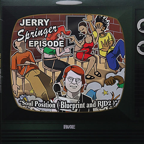Soul Position ‎– Jerry Springer Episode 12" Fat Beats ‎– FB2506-1