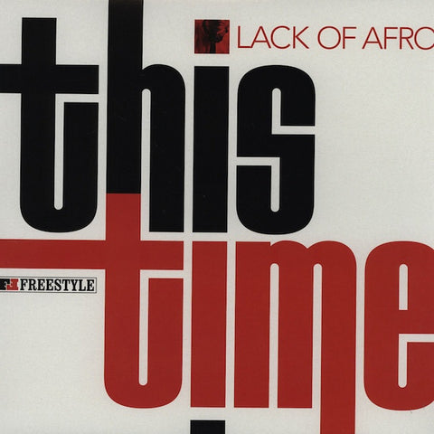 Lack Of Afro ‎– This Time - Freestyle Records - FSRLP089