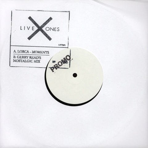 Lorca - Moments 10" LIVE001 Live Ones