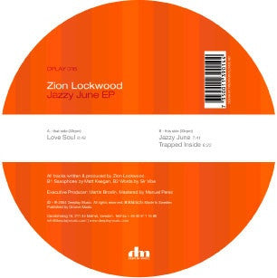 Zion Lockwood ‎– Jazzy June EP 12" Deeplay Music ‎– DPLAY 016