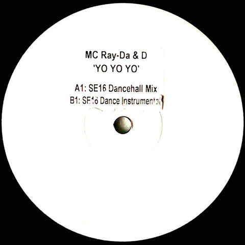 MC Ray-Da & D ‎– Yo Yo Yo - Messy Productions ‎– MP 0016