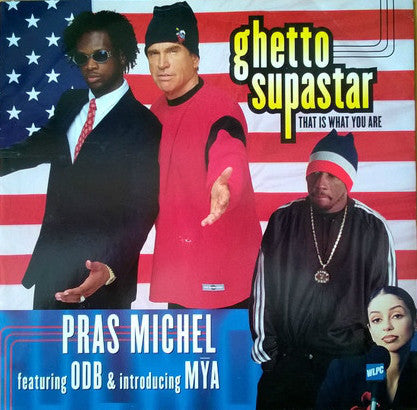 Pras / Mya ‎– Ghetto Supastar (That Is What You Are) - Interscope Records ‎– INT-95593