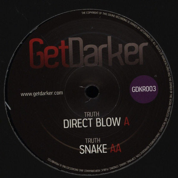 Truth - Direct Blow / Snake 12" GetDarker ‎– GDKR003