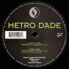 Metro Dade - Tainted Clubnight 12" Music Man Records MM026