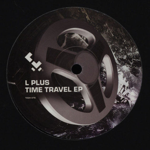 L Plus ‎– Time Travel EP Technique Recordings ‎– TECH 076