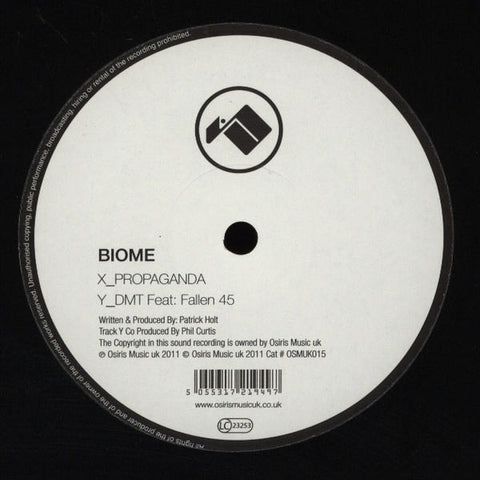 Biome - Propaganda / Dmt 12" OSMUK015 Osiris Music UK