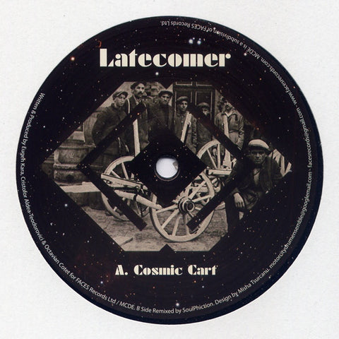 Latecomer - Cosmic Cart 12" MCDE1208 MCDE