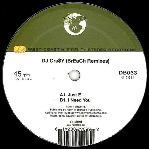 DJ Cra$Y ‎– (Breach Remixes) dirtybird ‎– DB063