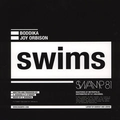Boddika, Joy Orbison - Swims - SWAMP017 Swamp 81