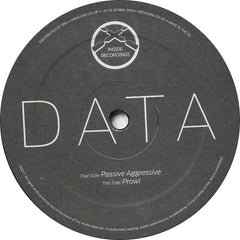 Data - Passive Aggressive / Prowl 12" INSIDE015 Inside Recordings