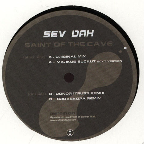 Sev Dah ‎– Saint Of The Cave - Gynoid Audio ‎– GYNOID.08