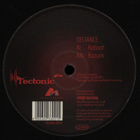 Distance - Reboot / Bazurk Tectonic ‎– TEC054