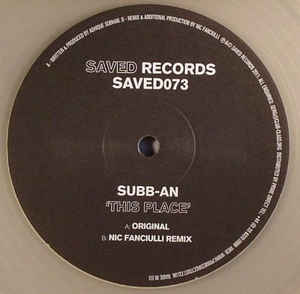 Subb-an ‎– This Place - Saved Records ‎– SAVED073