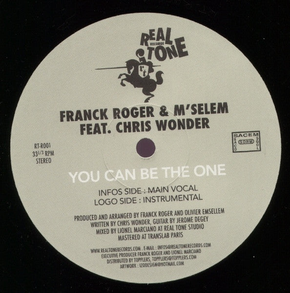Franck Roger & M'Selem Feat Chris Wonder ‎– You Can Be The One 12" Real Tone Records ‎– RT-R 001