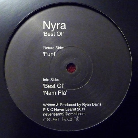 Nyra - Best Of 12" NLRNT001 Never Learnt
