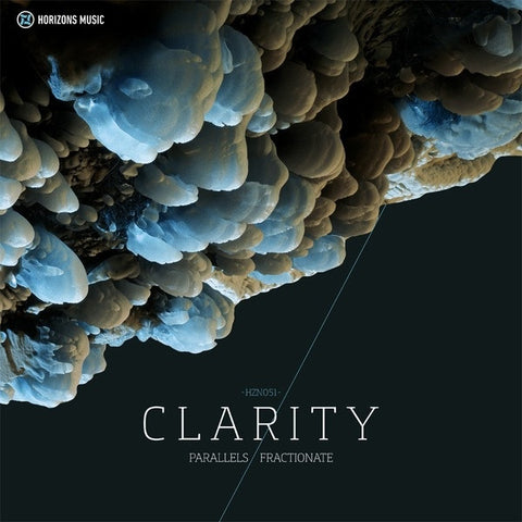 Clarity - Parallels / Fractionate 12" HZN051 Horizons Music