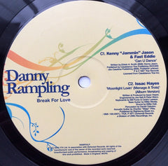 Danny Rampling ‎– Break For Love 12" ITH Records ‎– RAMP01LP1