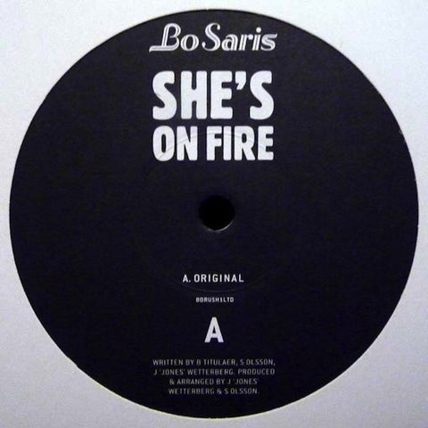 Bo Saris - She's On Fire - BORUSH1LTD Borush